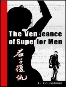 The Vengeance of Superior Men