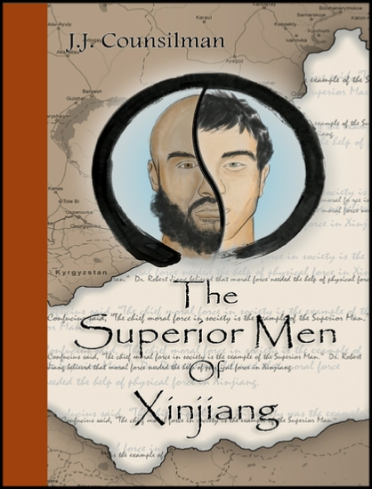 The Superior Men of Xinjiang